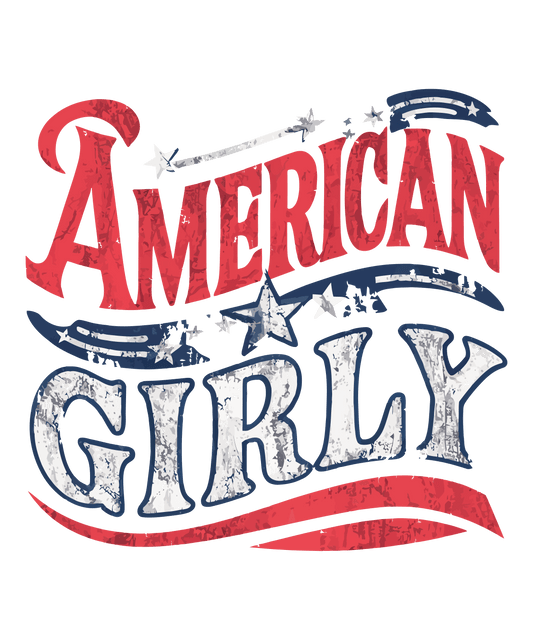 American Girly Design - DTF Ready To Press