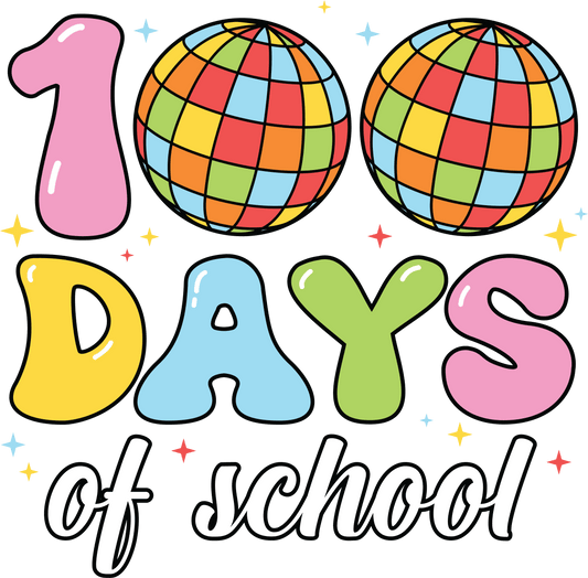 100 Days Of School Party Disco Ball Design - DTF Ready To Press