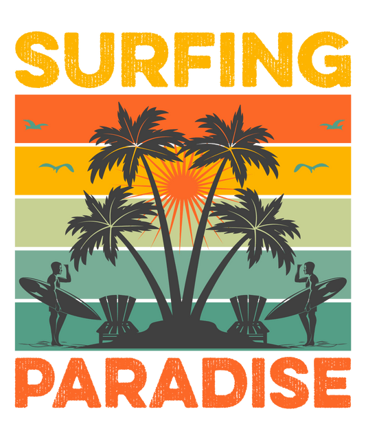 Surfing Paradise Design - DTF Ready To Press