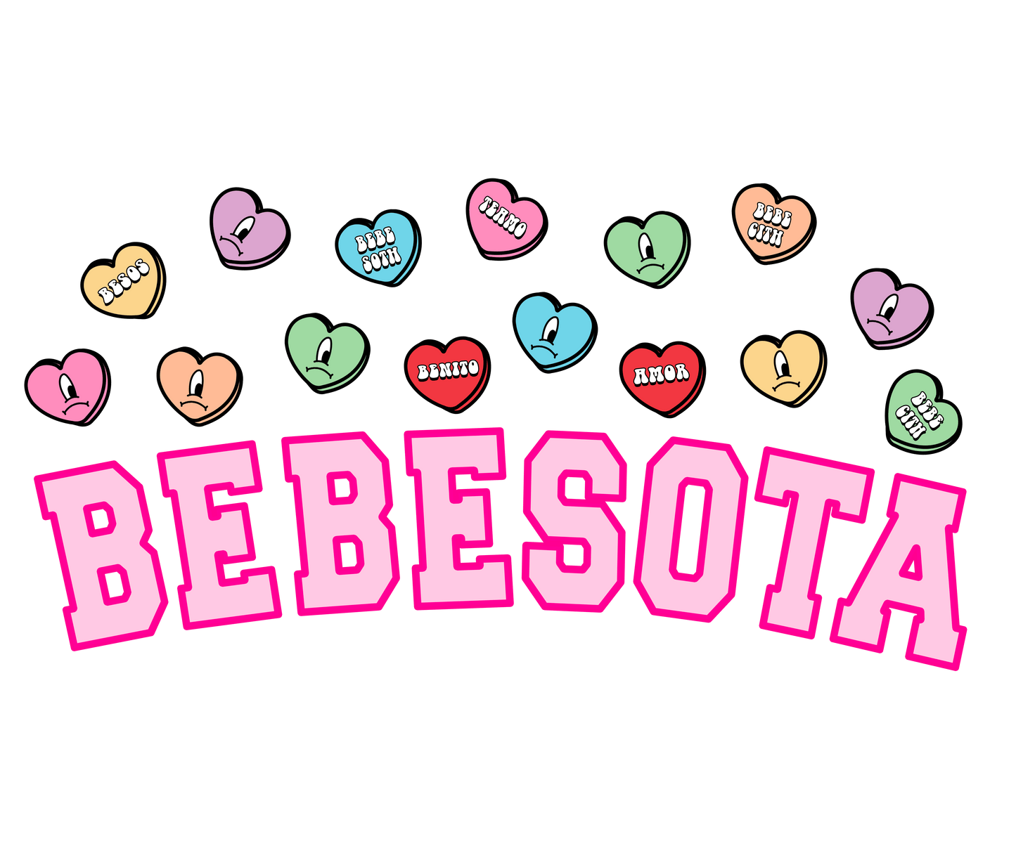 Bebesota Valentine's Day Design - DTF Ready To Press