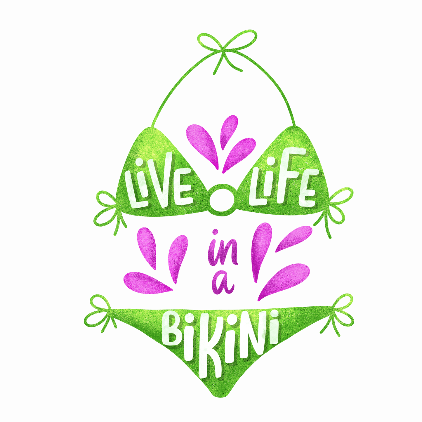 Live Life In A Bikini Design - DTF Ready To Press